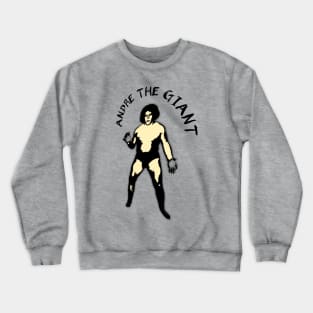 Andre the giant t-shirt Crewneck Sweatshirt